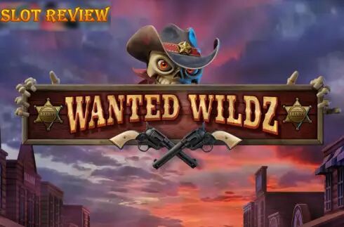 Wanted Wildz Slot Review